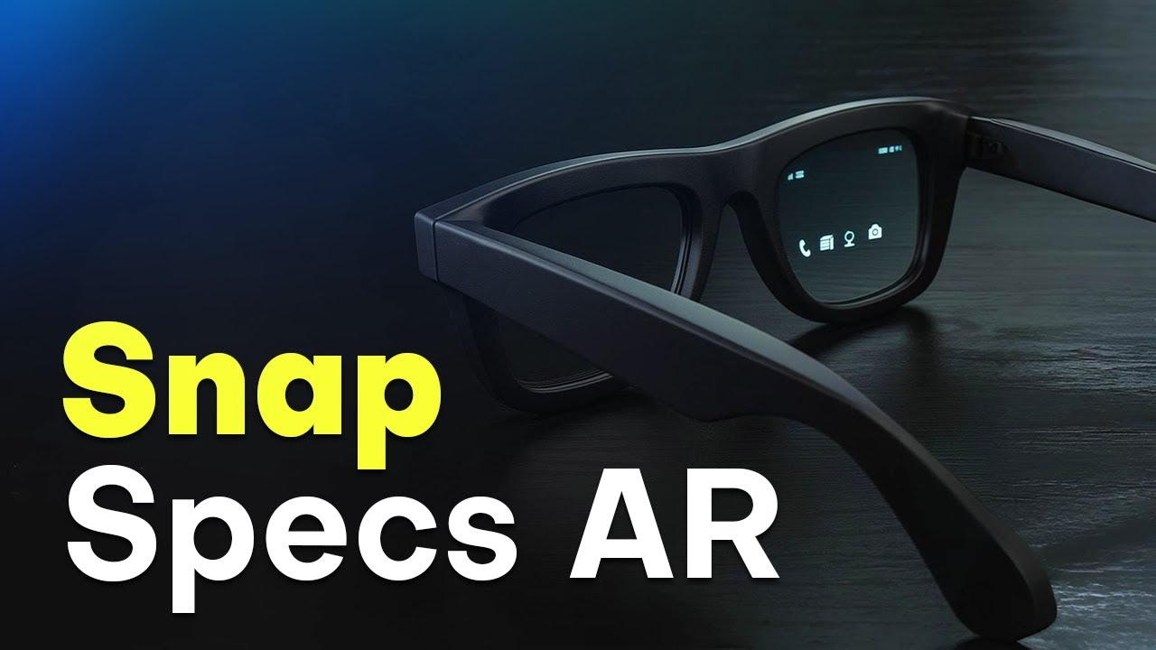 Snap Sets Up Specs Inc., Targets Consumer AR Glasses Launch in 2026