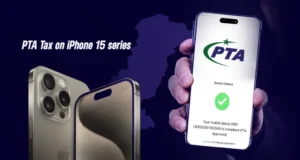 New PTA Tax Values Set for Used iPhone 15 Series in Pakistan