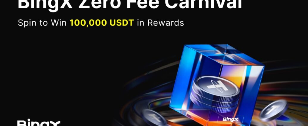 BingX Launches Zero-Fee Carnival for Crypto and TradFi Spot Trading