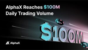 High-Performance Exchange AlphaX Reaches $100 Million in Daily Trades