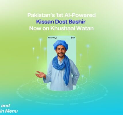 Telenor Pakistan Launches Pakistan’s First AI Powered Agriculture Voice Bot ‘Kissan Dost Bashir’