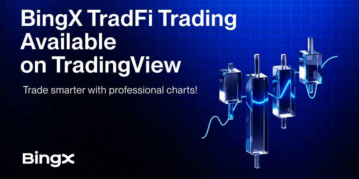 BingX TradFi Elevates with TradingView, Bringing Pro-Grade Analysis to Multi-Asset Trading