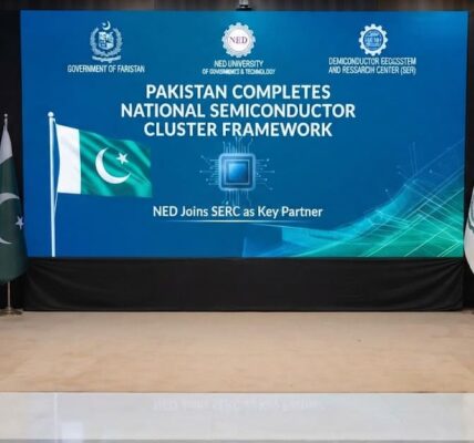 Pakistan Completes National Semiconductor Cluster Framework as NED Joins SERC